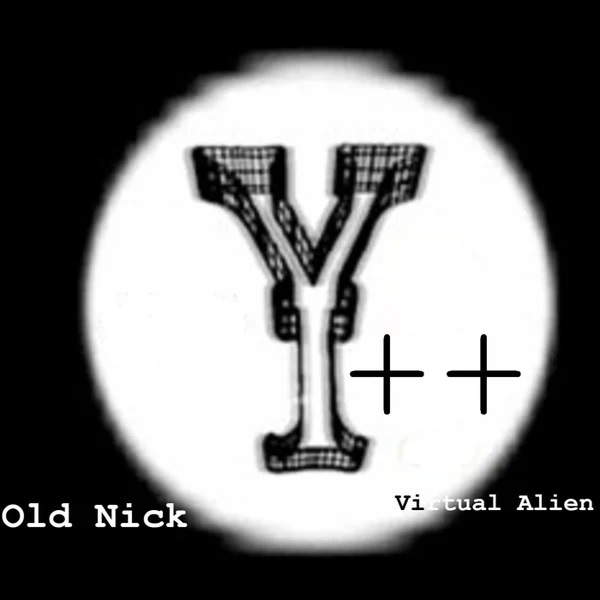 Y++ album cover by Virtual Alien  and Old Nick