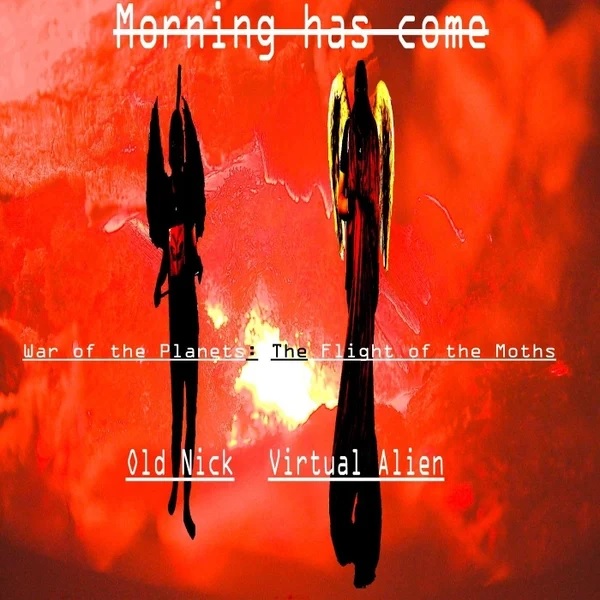 Morning has come  Version 2 single cover by Virtual Alien  and Old Nick