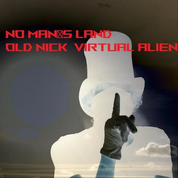 No Man's Land single cover by Virtual Alien  and Old Nick