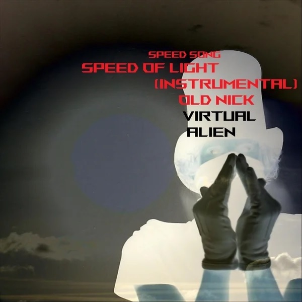 Speed of Light Instrumental single cover by Virtual Alien  and Old Nick